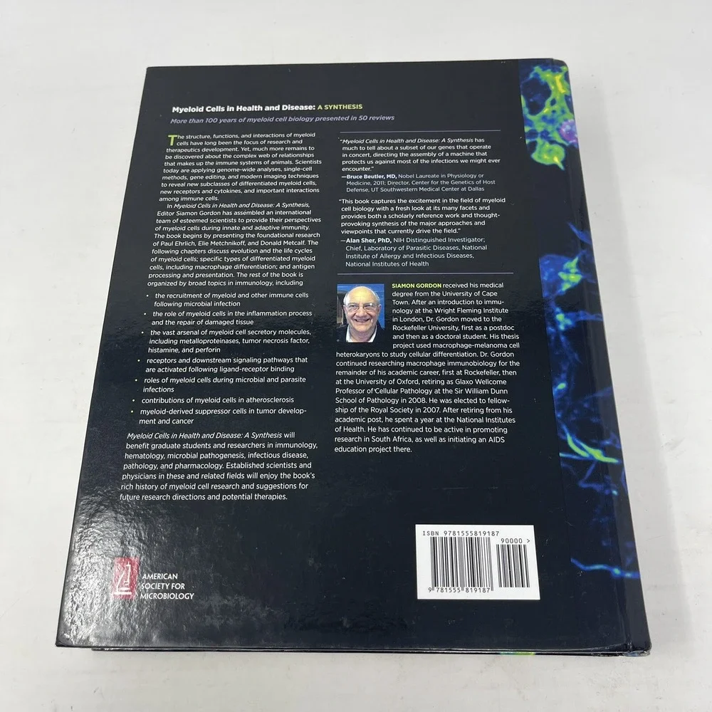ASM Bks.: Myeloid Cells in Health and Disease :‎ A Synthesis by Siamon Gordon...